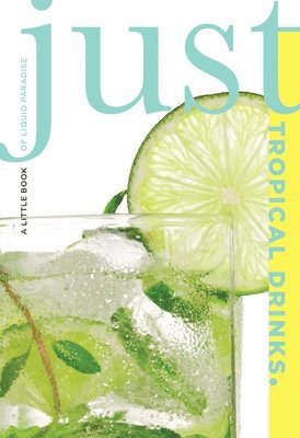 Cheryl Charming - Just Tropical Drinks, Häftad