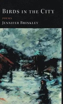 Jennifer Brinkley - Birds in the City, Inbunden. Tillgänglighet: Lägg i varukorg