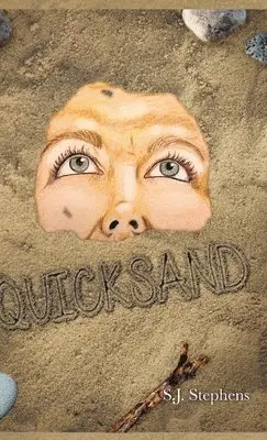 S J Stephens - Quicksand, Inbunden. Tillgänglighet: Lägg i varukorg