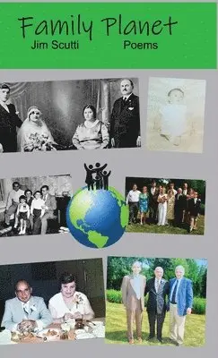 Jim Scutti - Family Planet, Inbunden. Tillgänglighet: Lägg i varukorg