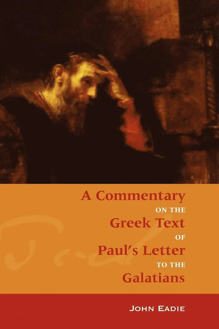 John Eadie - Commentary on Galatians, Häftad. Tillgänglighet: Lägg i varukorg