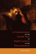 Commentary to the Thessalonians