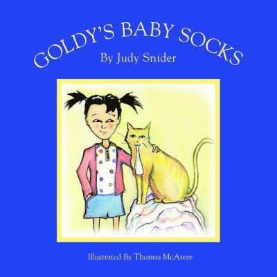 Judy Snider - Goldy's Baby Socks, Häftad