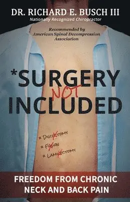 Richard E Busch - Surgery NOT Included, Häftad. Tillgänglighet: Lägg i varukorg