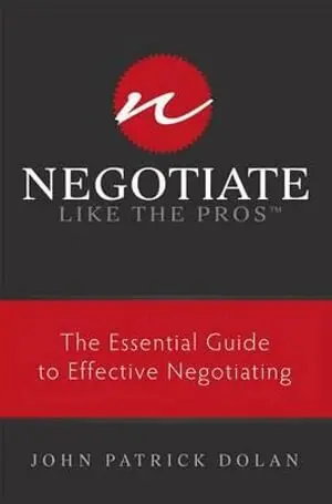 John Patrick Dolan - Negotiate Like The Pros, Häftad. Tillgänglighet: Tillfälligt slut