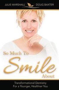 So Much To Smile About