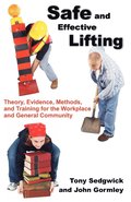 Safe and Effective Lifting