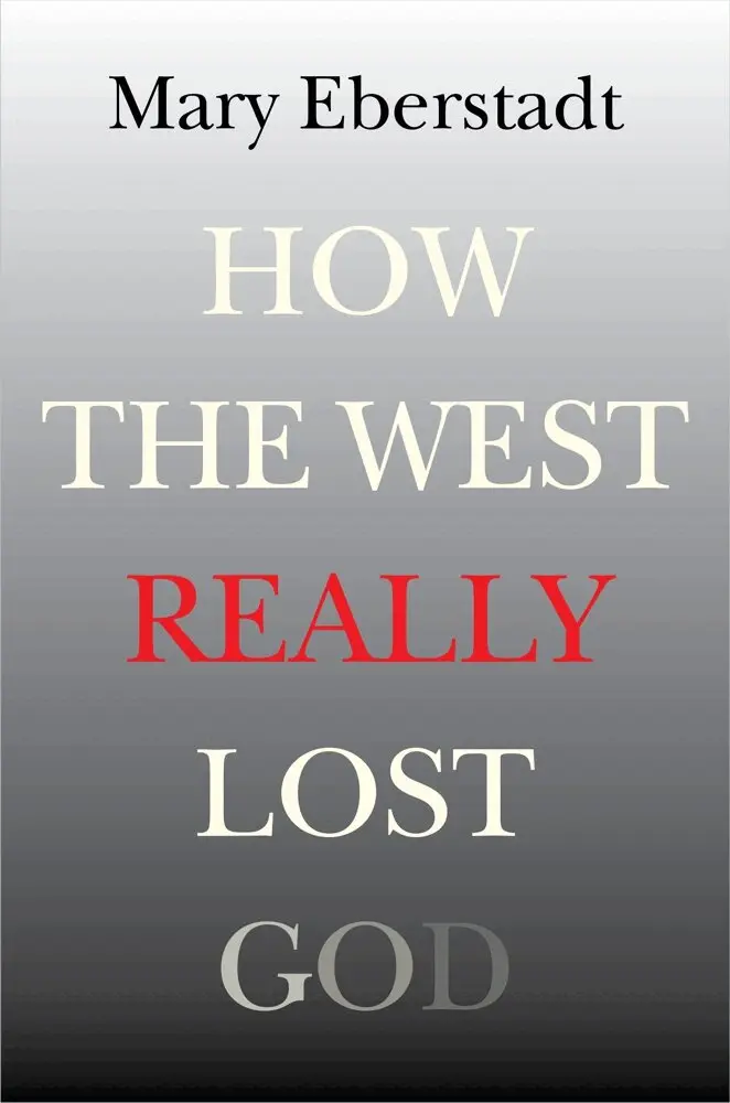 Mary Eberstadt - How the West Really Lost God, Häftad. Tillgänglighet: Lägg i varukorg