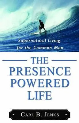 Carl B Jenks - Presence Powered Life, Häftad. Tillgänglighet: Lägg i varukorg