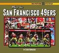 Meet the San Francisco 49ers