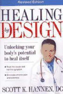 Scott Hannen - Healing by Design, Häftad