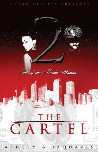 Jaquavis, Ashley - Cartel 2, E-bok