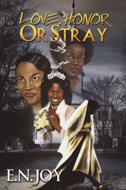 E.N. Joy - Love, Honor or Stray:, E-bok