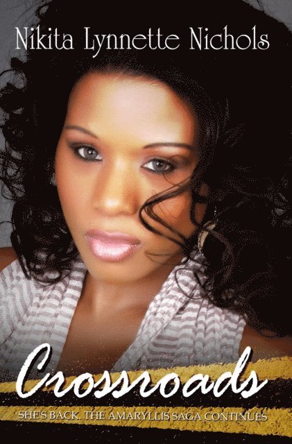 Nikita Lynnette Nichols - Crossroads, E-bok