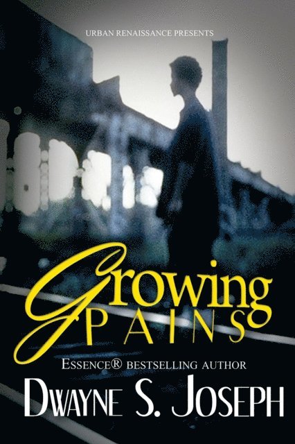 Dwayne S. Joseph - Growing Pains, E-bok