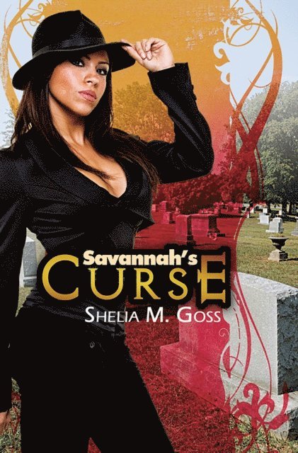 Shelia M. Goss - Savannah's Curse, E-bok