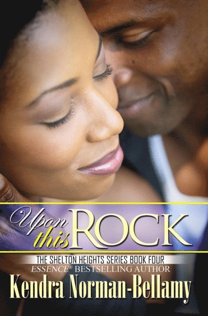 Kendra Norman-Bellamy - Upon This Rock, E-bok