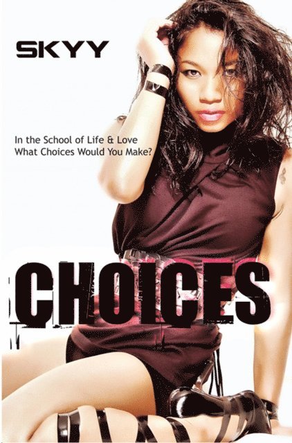 Skyy - Choices, E-bok