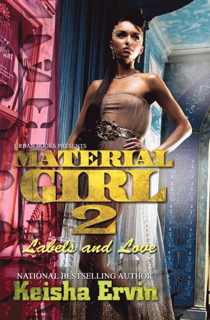 Keisha Ervin - Material Girl 2:, E-bok