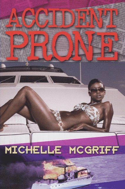 Michelle McGriff - Accident Prone, E-bok