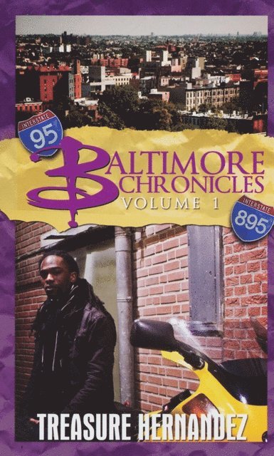 Treasure Hernandez - Baltimore Chronicles Volume 1, E-bok