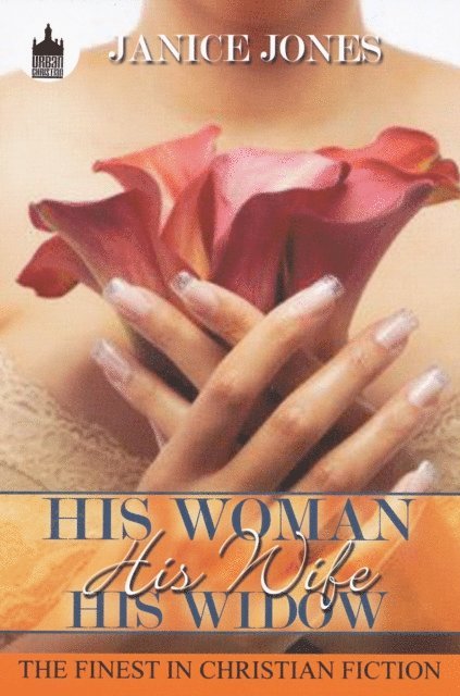 Janice Jones - His Woman, His Wife, His Widow, E-bok