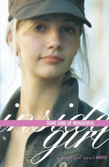 J. Minter - Some Kind of Wonderful, E-bok