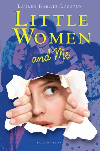 Lauren Baratz-Logsted - Little Women and Me, E-bok