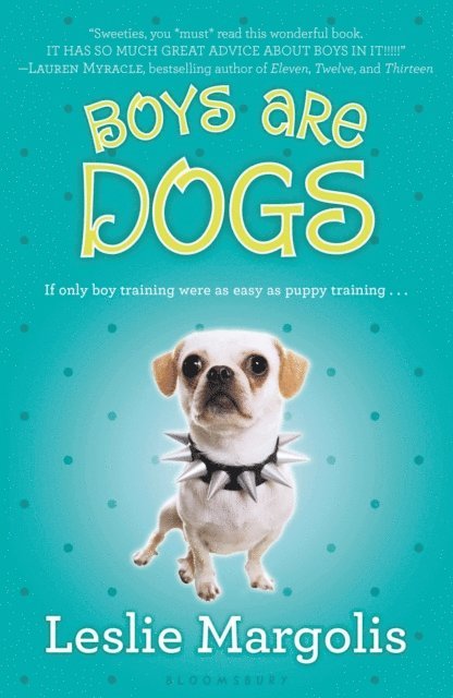 Leslie Margolis - Boys Are Dogs, E-bok. Tillgänglighet: Lägg i varukorg