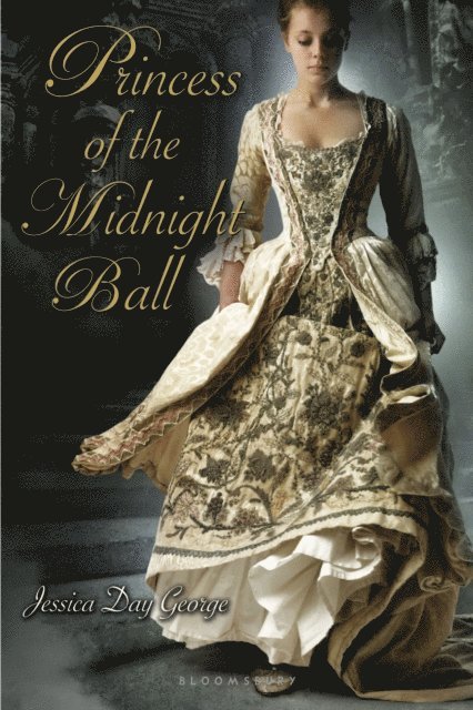 Jessica Day George - Princess of the Midnight Ball, E-bok