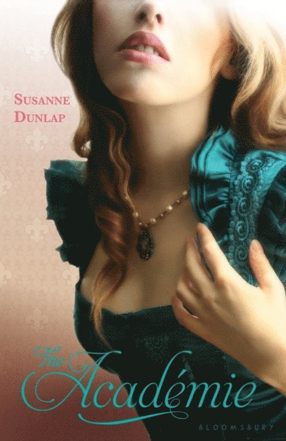 Susanne Dunlap - Academie, E-bok