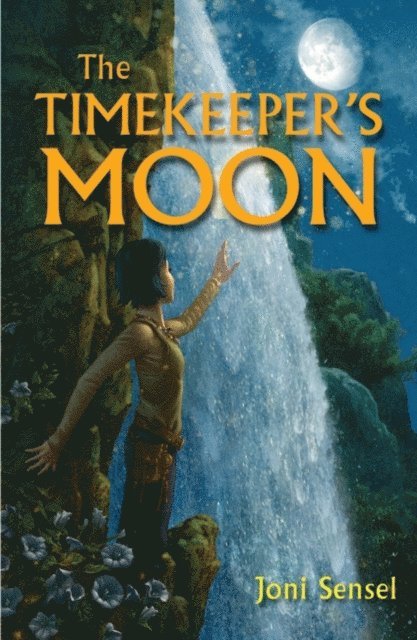Joni Sensel - Timekeeper's Moon, E-bok