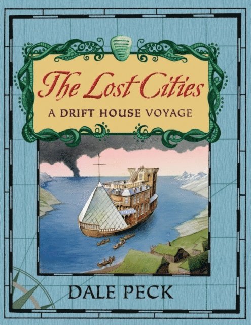 Dale Peck - Lost Cities, E-bok