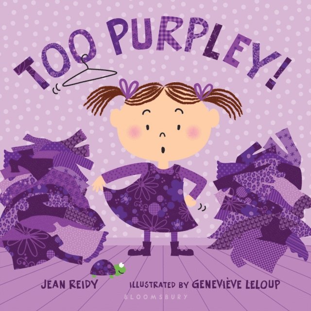 Jean Reidy - Too Purpley!, E-bok