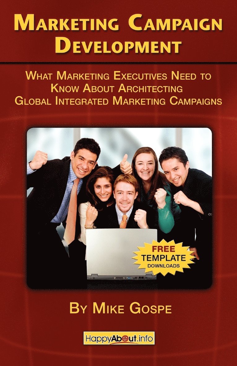 Mike Gospe - Marketing Campaign Development, Häftad