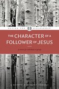Character of a Follower of Jesus