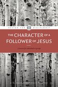 Character of a Follower of Jesus, The
