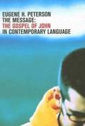Message: The Gospel of John in Contemporary Language-MS