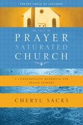 Prayer-Saturated Church, The