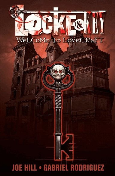 Joe Hill - Locke & Key, Vol. 1: Welcome to Lovecraft, Häftad