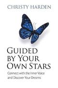 Guided by Your Own Stars