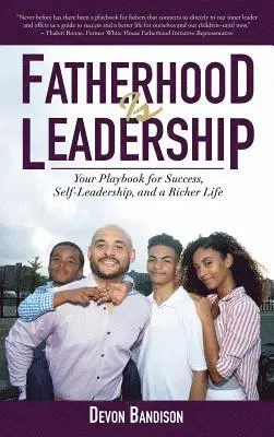 Devon Bandison - Fatherhood Is Leadership, Inbunden. Tillgänglighet: Lägg i varukorg