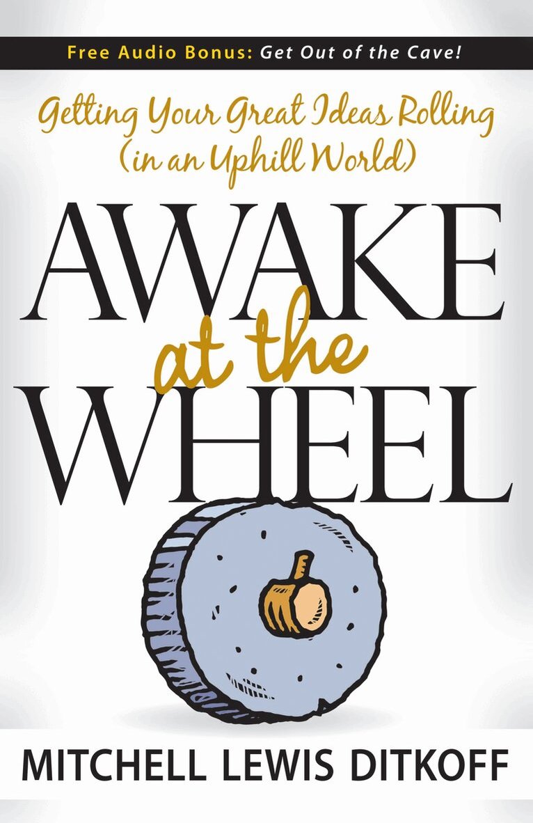 Mitchell Lewis Ditkoff - Awake at the Wheel, Häftad. Tillgänglighet: Lägg i varukorg