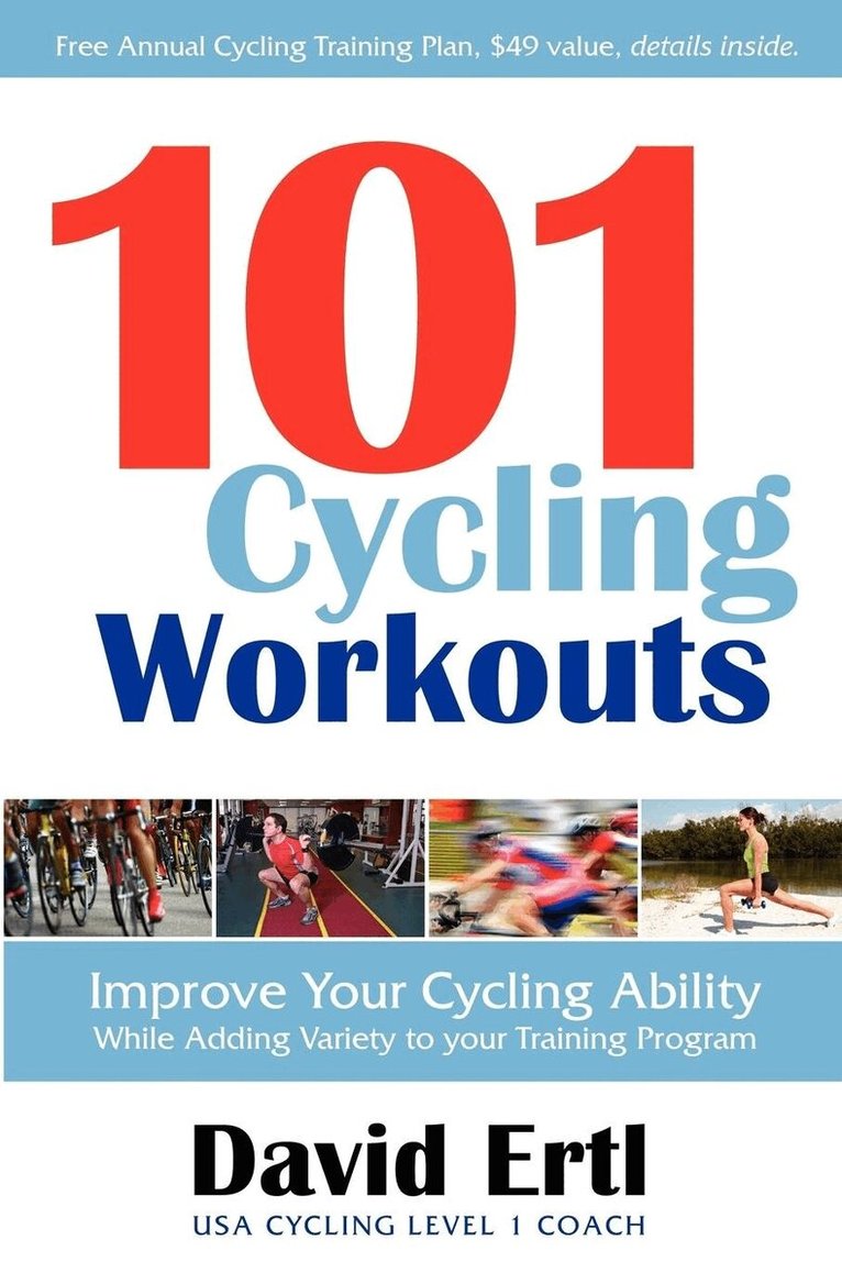 David Ertl - 101 Cycling Workouts, Häftad. Tillgänglighet: Lägg i varukorg