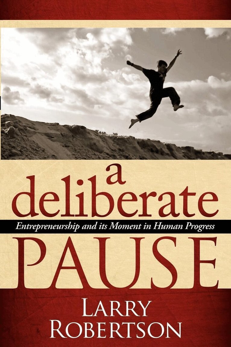 Larry Robertson - Deliberate Pause, Inbunden. Tillgänglighet: Tillfälligt slut