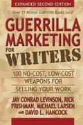 Guerrilla Marketing for Writers