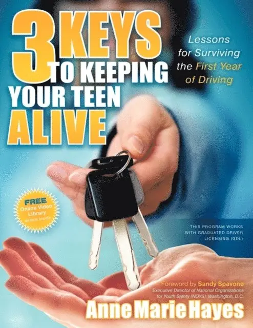 Anne Marie Hayes - 3 Keys to Keeping Your Teen Alive, E-bok. Tillgänglighet: Lägg i varukorg