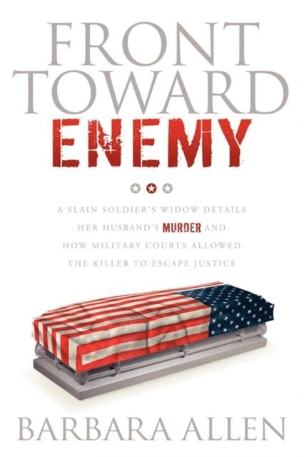 Barbara Allen - Front Toward Enemy, E-bok