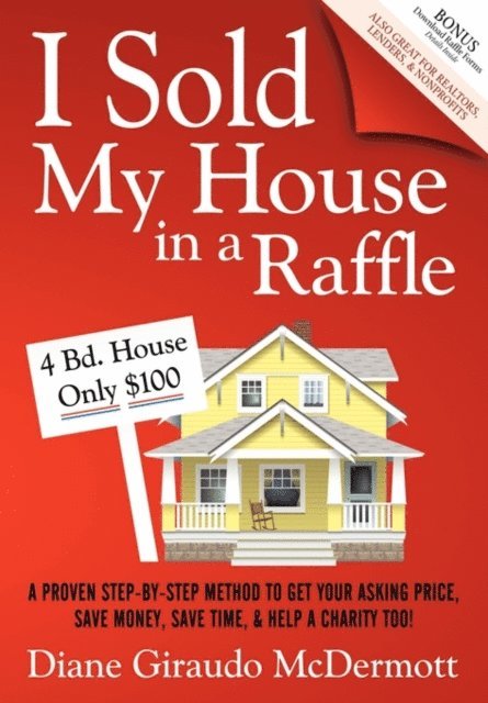 Diane Giraudo McDermott - I Sold My House in a Raffle, E-bok. Tillgänglighet: Lägg i varukorg