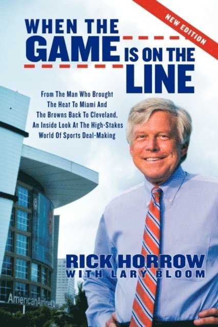 Lary Bloom, Rick Horrow - When the Game is on the Line, E-bok